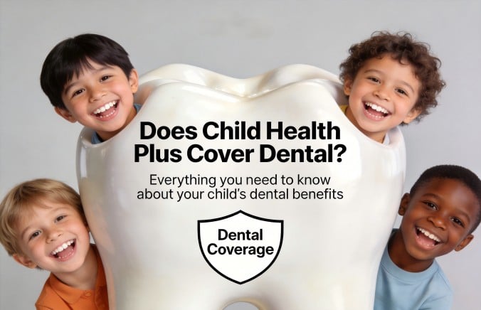 Is Dental Care Expensive for Kids? A Comprehensive Guide to What Child Health Plus Covers